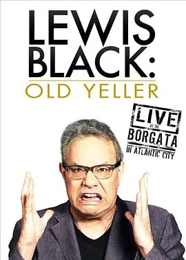 Lewis Black_ Old Yeller - Live at the Borgata 2013